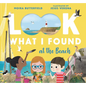 Look What I Found at the Beach - Hardcover