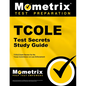 TCOLE Test Secrets Study Guide: TCOLE Exam Review for the Texas Commission on Law Enforcement - Paperback