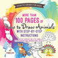 How to Draw for Kids. More than 100 Pages of How to Draw Animals with Step-by-Step Instructions. Creative Exercises for Little Hands with Big Imaginat - Paperback