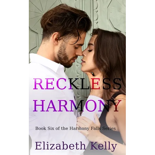 Reckless Harmony: Book Six, Harmony Falls Series - Paperback