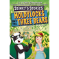 Stinky's Stories #4: Moldylocks and the Three Bears - Paperback