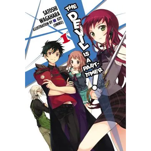 The Devil Is a Part-Timer!, Vol. 1 (Light Novel) - Paperback