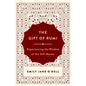 The Gift of Rumi: Experiencing the Wisdom of the Sufi Master - Paperback