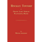 Hinckley Township; Or Grand Lake Stream Plantation [Maine] - Paperback