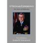 A Vietnam Experience: Ten Years of Reflection - Paperback