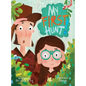 My First Hunt - Hardcover