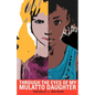 Through the Eyes of My Mulatto Daughter - Paperback
