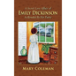A Secret Love Affair of Emily Dickinson as Revealed by her Poetry - Hardcover