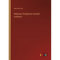 Robinson's Progressive Practical Arithmetic - Paperback