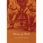 Horses at Work: Harnessing Power in Industrial America - Hardcover