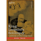 King Leopold's Soliloquy: A Defense of his Congo Rule - Hardcover