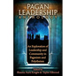 The Pagan Leadership Anthology - Paperback