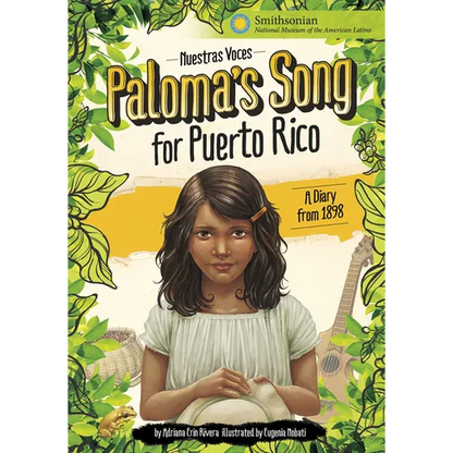 Paloma's Song for Puerto Rico: A Diary from 1898 - Hardcover