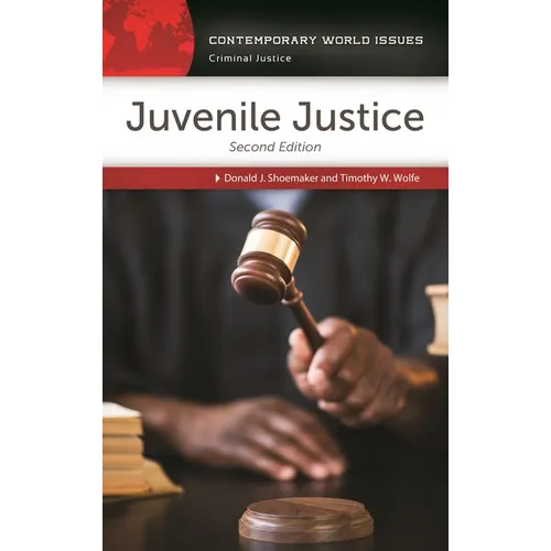 Juvenile Justice: A Reference Handbook - Hardcover