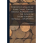 Fortieth Catalog of Rare Coins, Tokens, Medals, Paper Money ... the Estate of George Manley Kendall ... [05/09/1953] - Paperback