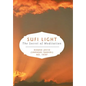Sufi Light: The Secret of Meditation - Hardcover