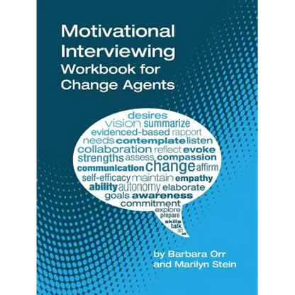 Motivational Interviewing: A Workbook for Change Agents - Paperback