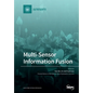 Multi-Sensor Information Fusion - Paperback
