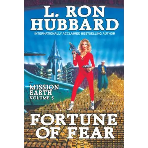 Mission Earth Volume 5: Fortune of Fear - Paperback