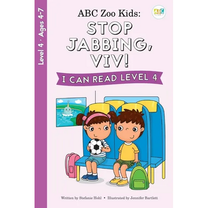 ABC Zoo Kids: Stop Jabbing, Viv! I Can Read Level 4 - Paperback