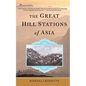 The Great Hill Stations of Asia - Paperback