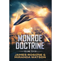 Monroe Doctrine: Volume VII - Hardcover