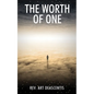The Worth of One - Paperback
