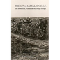 The 127th Battalion, C.E.F.: 2nd Battalion, Canadian Railway Troops - Paperback