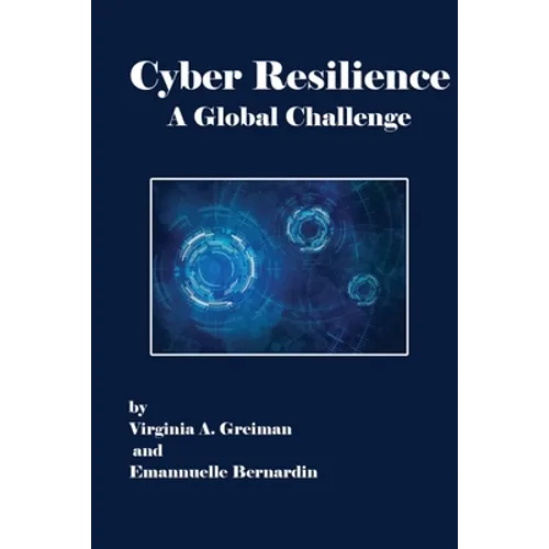 Cyber Resilience A Global Challenge - Paperback