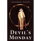 Devil's Monday - Paperback