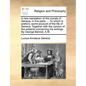 A New Translation of the Morals of Seneca: In Five Parts. ... to Which Is Prefix'd, Some Account of the Life of Seneca. Together with the Opinion of t - Paperback