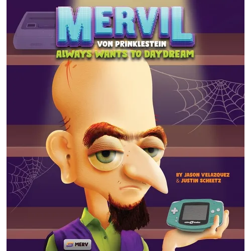 Mervil Von Prinklestein Always Wants To Daydream - Hardcover