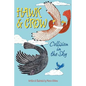 Hawk & Crow: Collision in the Sky: An Easy to Read Children's Picture Book or Early Chapter Book About an Unexpected Friendship Between Two Birds - Paperback