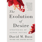 The Evolution of Desire: Strategies of Human Mating - Paperback