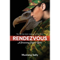 Rendezvous: A Screaming Eagle is Born - Paperback