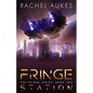Fringe Station - Paperback