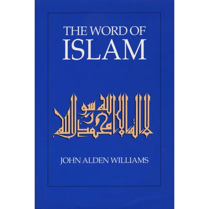 The Word of Islam - Paperback