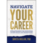 Navigate Your Career: Strategies for Success in New Roles and Promotions - Hardcover