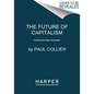 The Future of Capitalism - Paperback