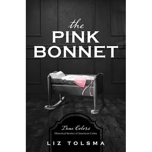 The Pink Bonnet - Paperback