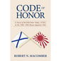 Code of Honor: A Novel of Radm Peter Wake, Usn, in the 1904-1905 Russo-Japanese War - Hardcover