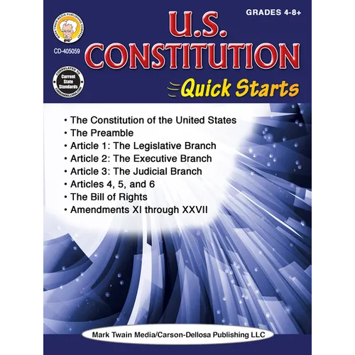 U.S. Constitution Quick Starts Workbook, Grades 4 - 12 - Paperback