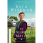An Unlikely Match - Hardcover