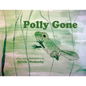 Polly Gone - Paperback