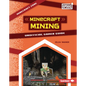 Minecraft Mining: Unofficial Gamer Guide - Library Binding