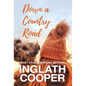 Down a Country Road - Hardcover