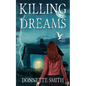 Killing Dreams - Paperback