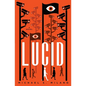 Lucid - Paperback
