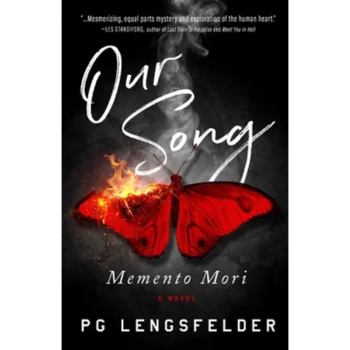 Our Song, Memento Mori: A psychological suspense novel - Paperback