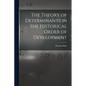 The Theory of Determinants in the Historical Order of Development - Paperback
